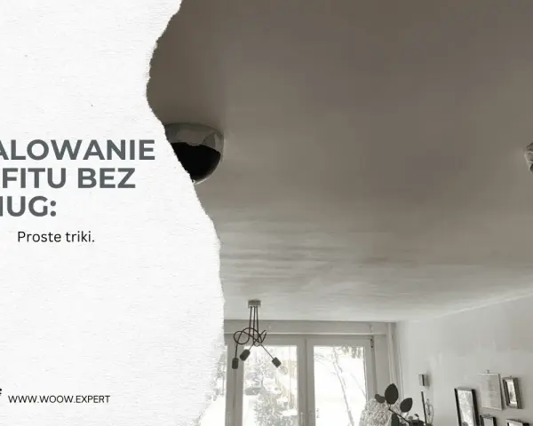 Malowanie sufitu bez smug: proste triki. Zobacz, jak uzyskać idealny efekt.